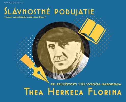 Slávnostné podujatie pri príležitosti 110. výročia narodenia Thea Herkeľa Florina