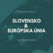 Slovensko a Európska únia