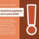 Sankčné poplatky od 6. júna 2020
