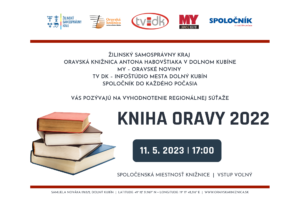 Vyhodnotenie súťaže Kniha Oravy 2022