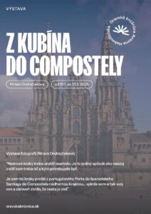 Výstava: Z Kubína do Compostely