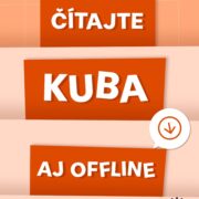 Čítajte KUBA aj offline