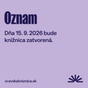 Oznam o zatvorení knižnice