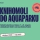 Súťaž: Knihomoli do aquaparku